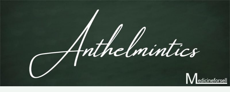 الأدوية الطاردة للديدان (Anthelmintics)