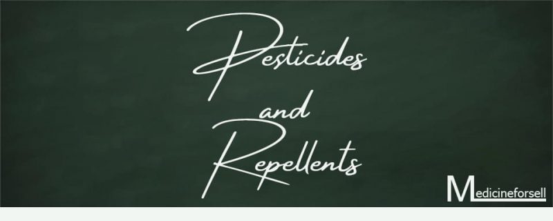 سموم مضادة للحشرات وطاردتها (Pesticides and Repellents)