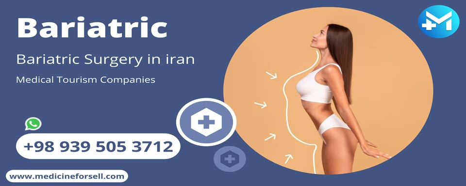 Bariatric Surgery In Iran